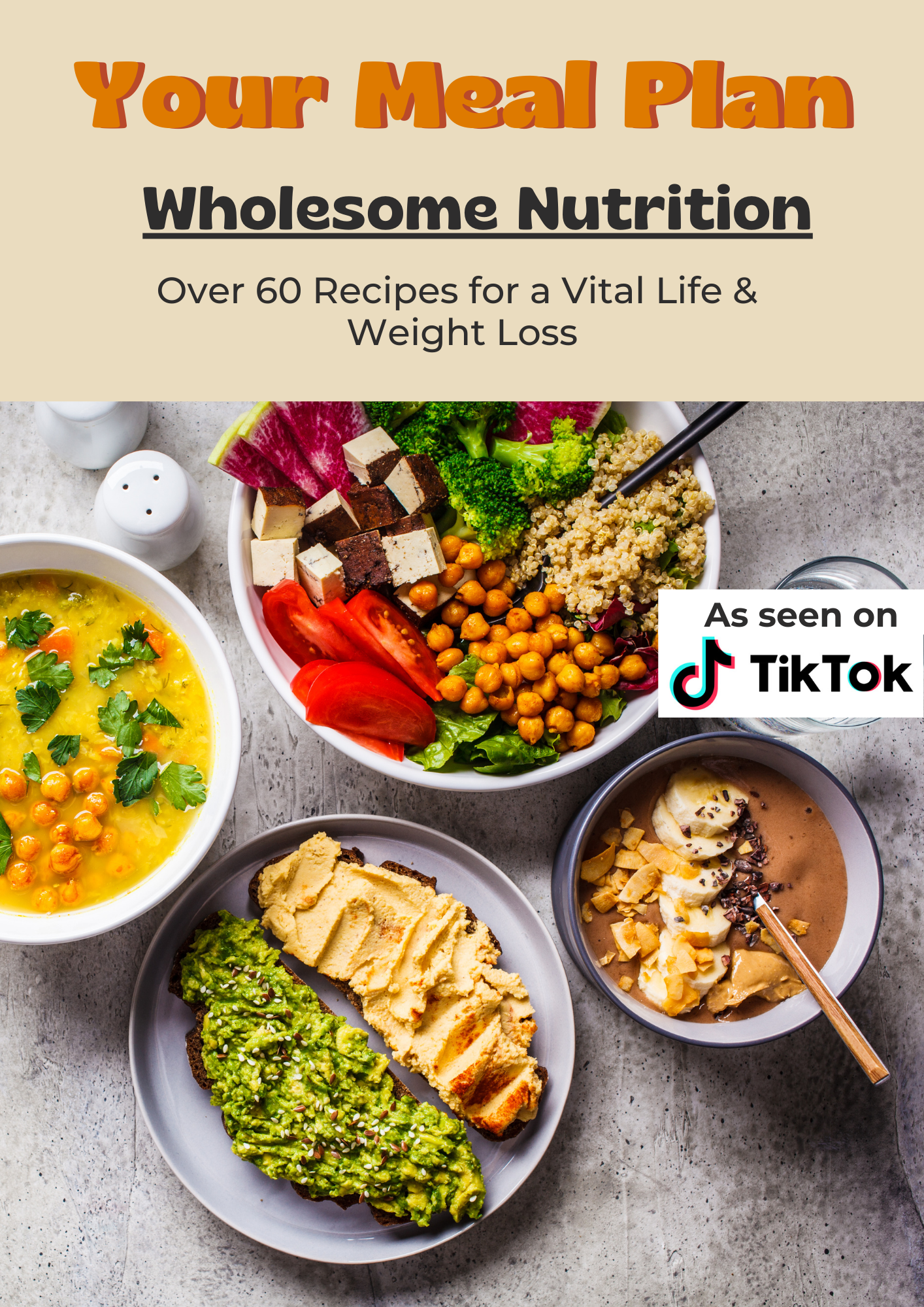 revitalCare. - Ernährungsplan - Über 60 Rezepte für Gewichtsverlust & Gewichtszunahme